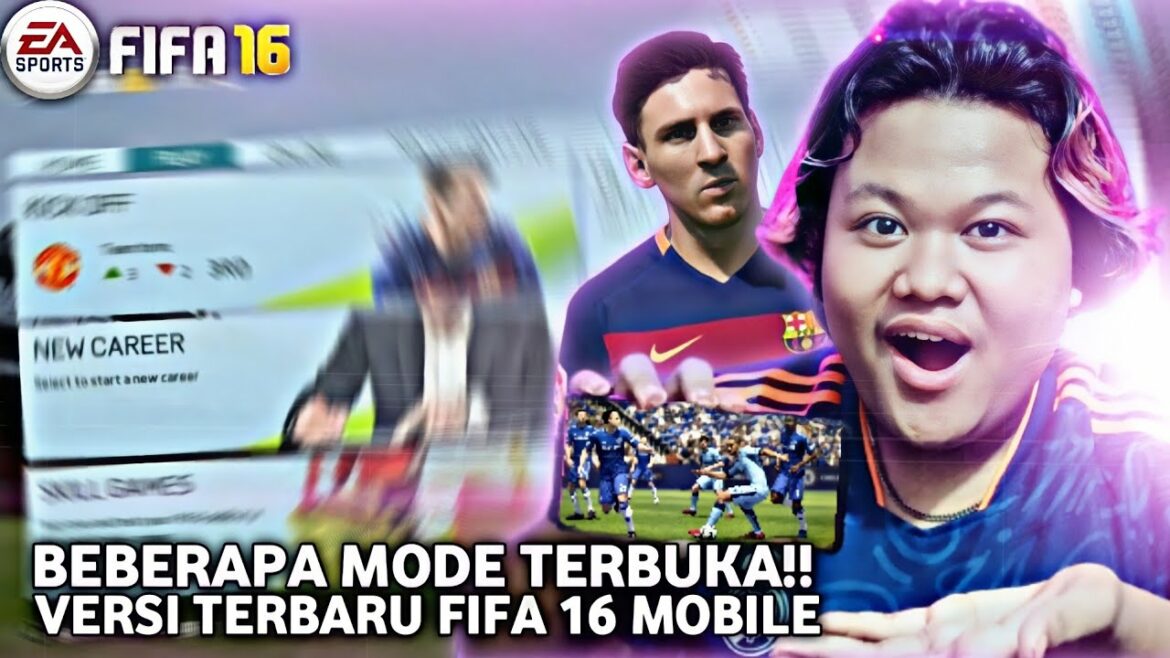 GUA DOWNLOAD FIFA 16 MOBILE TERBARU!! ADA CAREER MODENYA?? MENU TAMPILAN BARU BAGUS BANGET