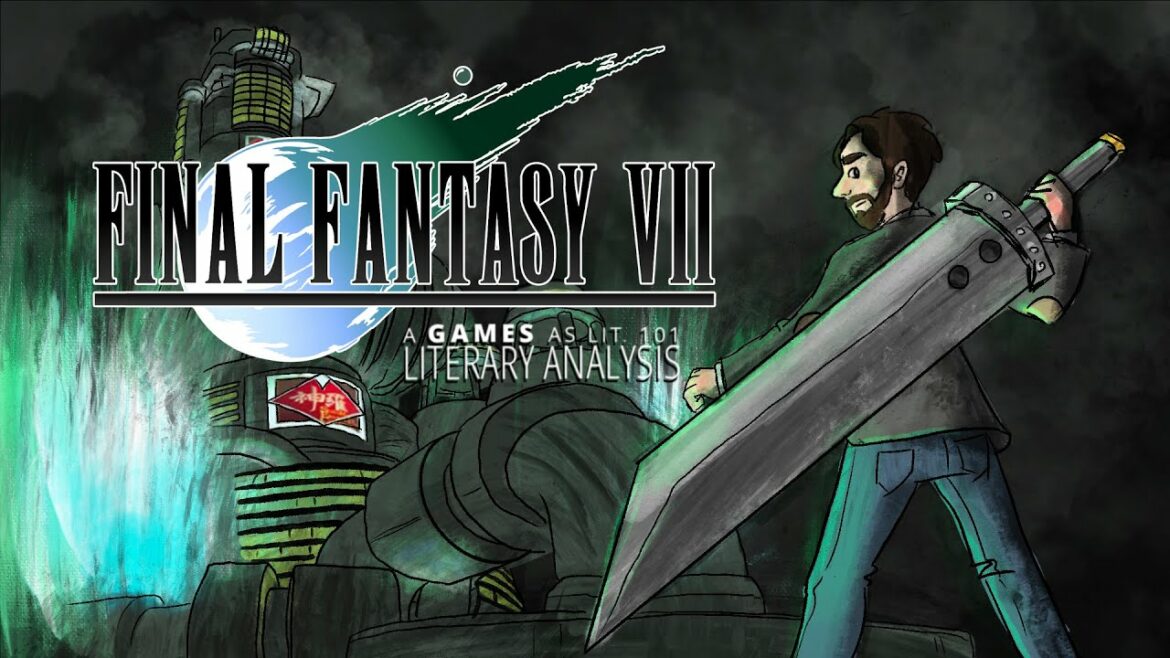 Final Fantasy VII – A Literary Analysis