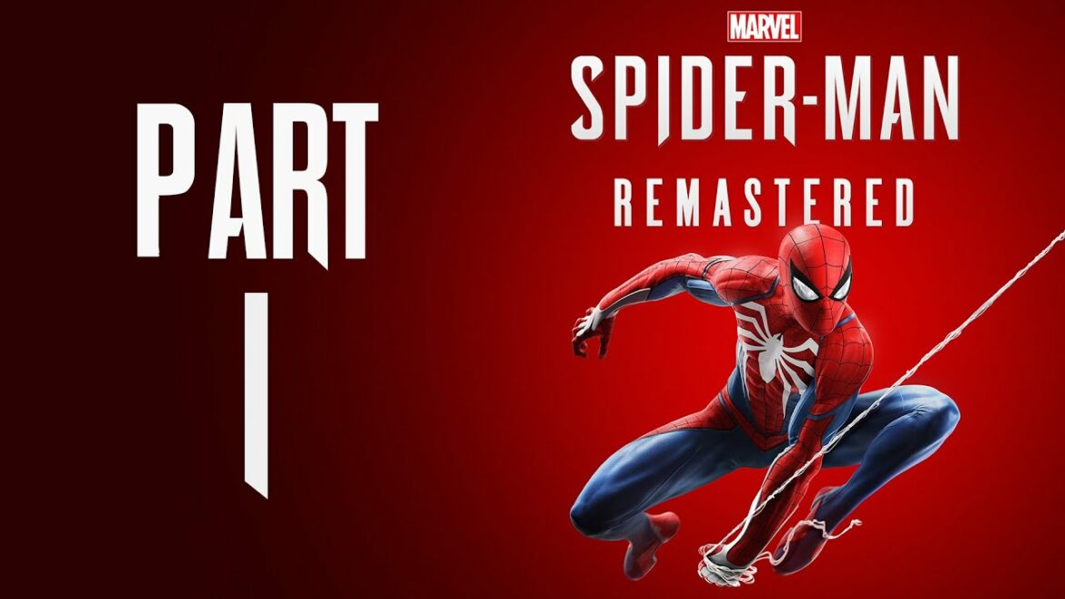 Marvel's Spider-Man Remastered (PC) – Gameplay Walkthrough – Part 1