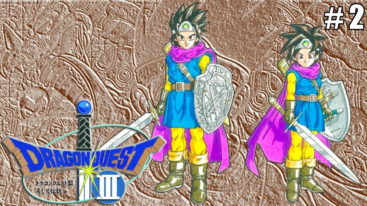 【DQ3】FC版「ドラゴンクエストIII そして伝説へ…」に挑戦!! #2【Dragon WarriorⅢ】