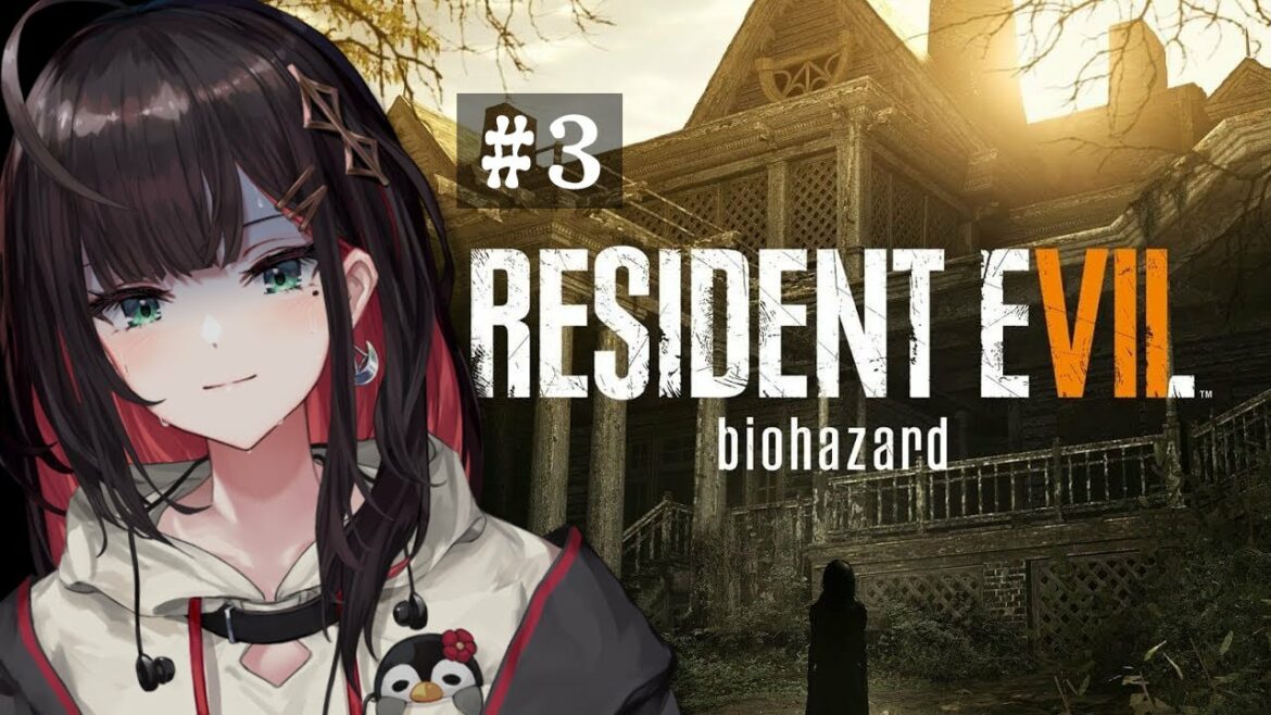 【バイオハザード7 レジデント イービル】#3 | ホラー苦手女、初めてバイオに挑戦!【緋月ゆい/ネオポルテ】