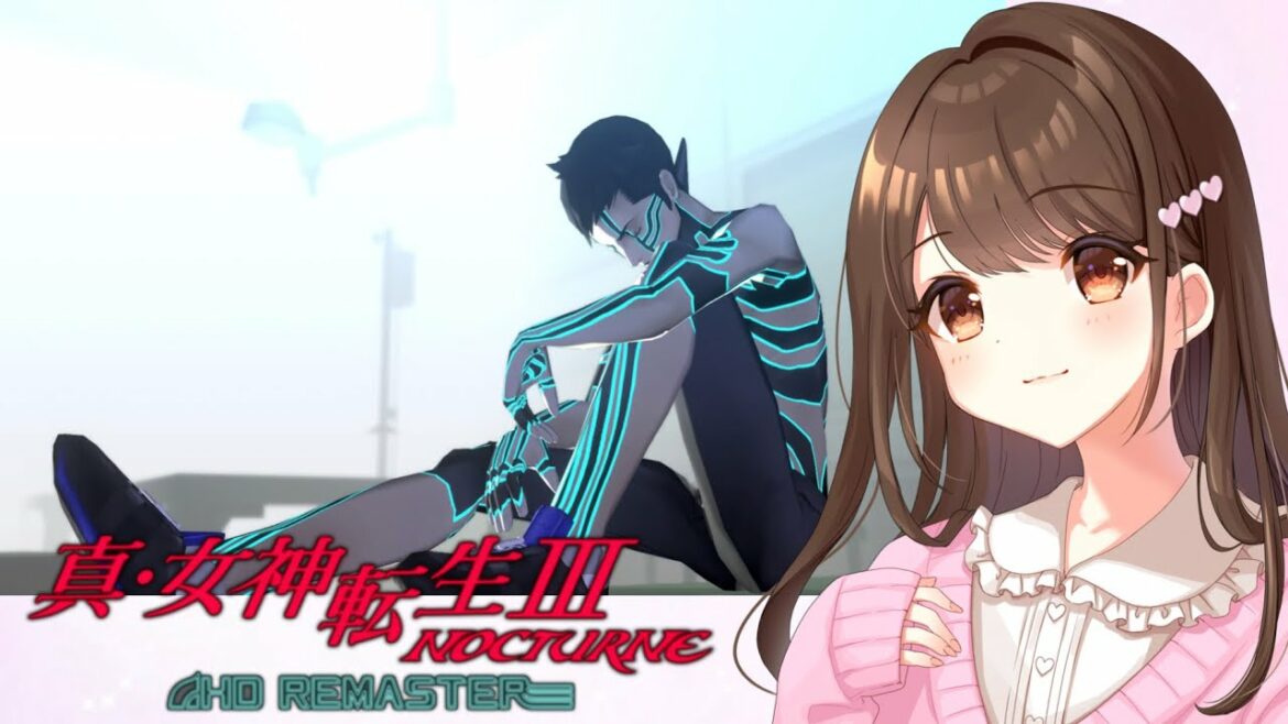 ✧〖 メガテン3 〗真・女神転生Ⅲ NOCTURNE HD REMASTER 初見プレイ #01《 女性実況 》
