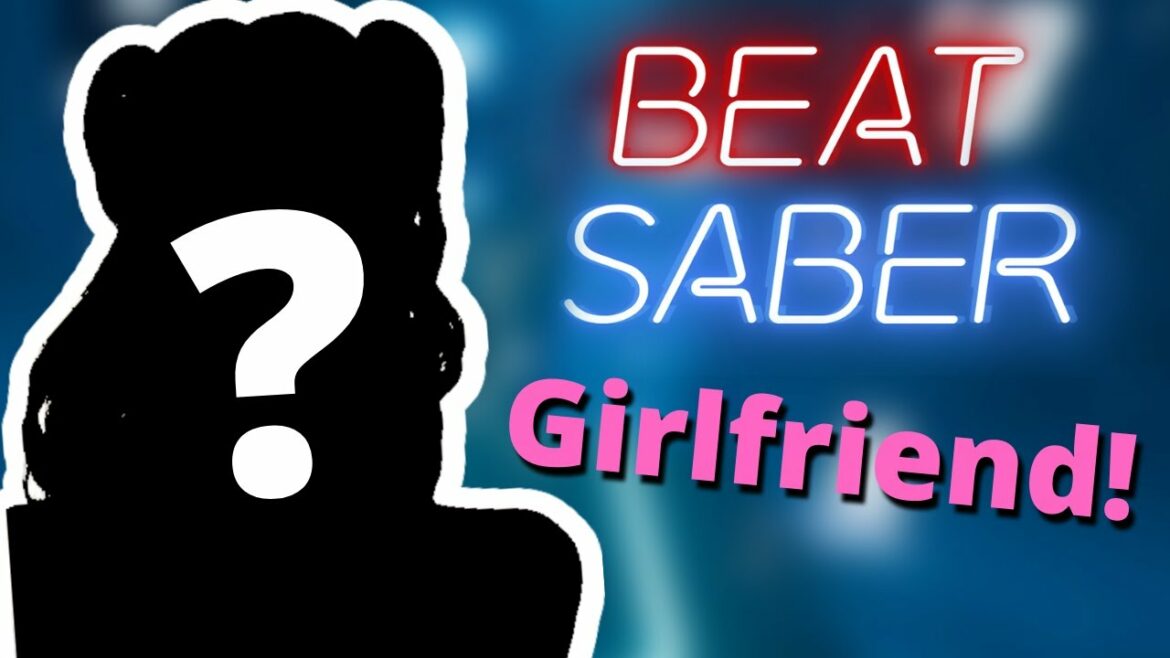 My GIRLFRIEND Tries Beat Saber!?!?!?! π±