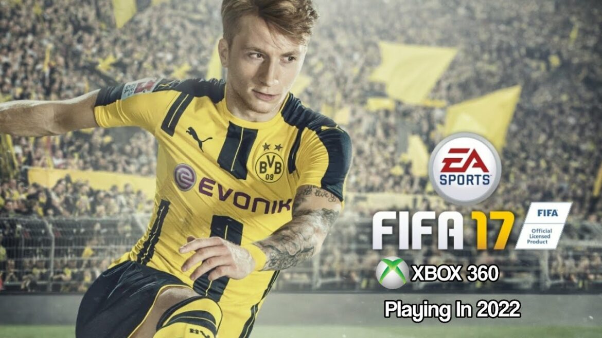 FIFA 17 Xbox 360 In 2022