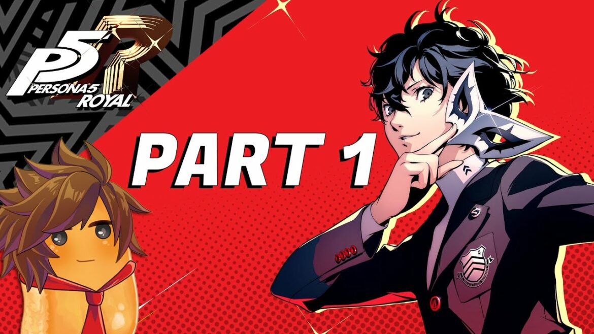ペルソナ5 ロイヤル |パート1