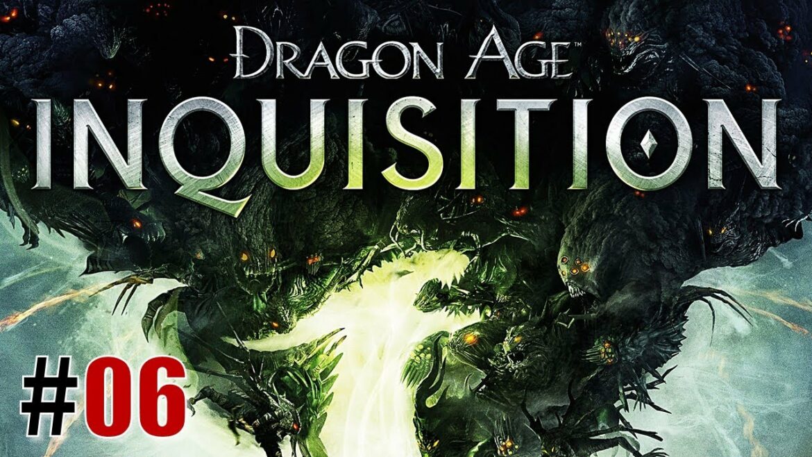 進め審問会「ドラゴンエイジ:インクイジション」#06