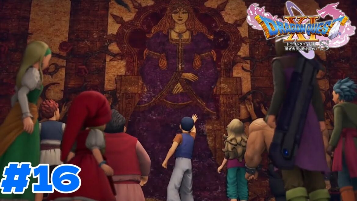 #16 【ドラゴンクエストXI 過ぎ去りし時を求めて S】楽しく初見プレイ♪※ネタバレあり