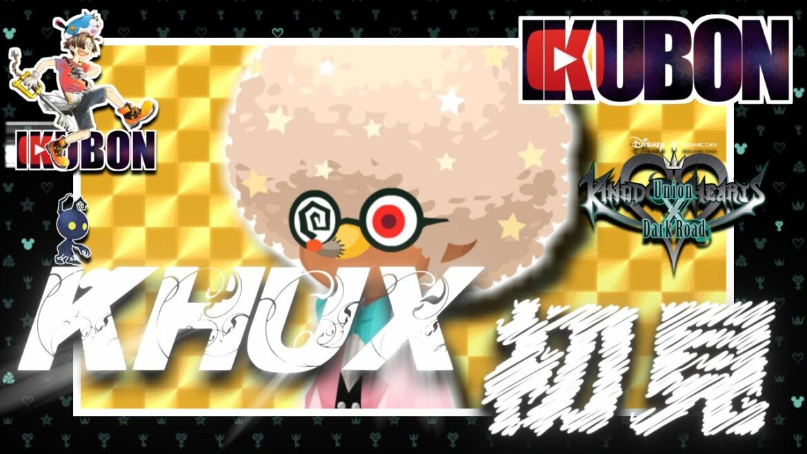 タイムアタック 🔸 KINGDOM HEARTS Union χ