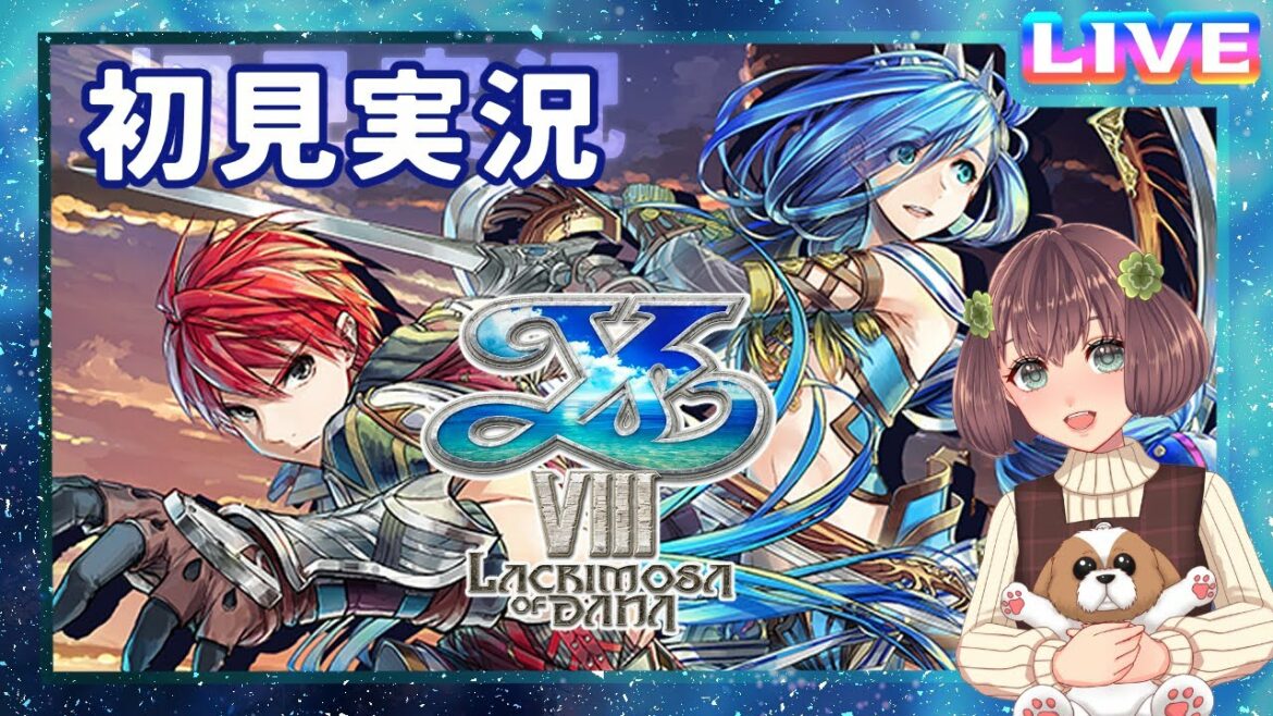 初見実況【イースVIII -Lacrimosa of DANA-】#17 アドルと一緒に漂流村を発展させよう😁🙌【初見様大歓迎】
