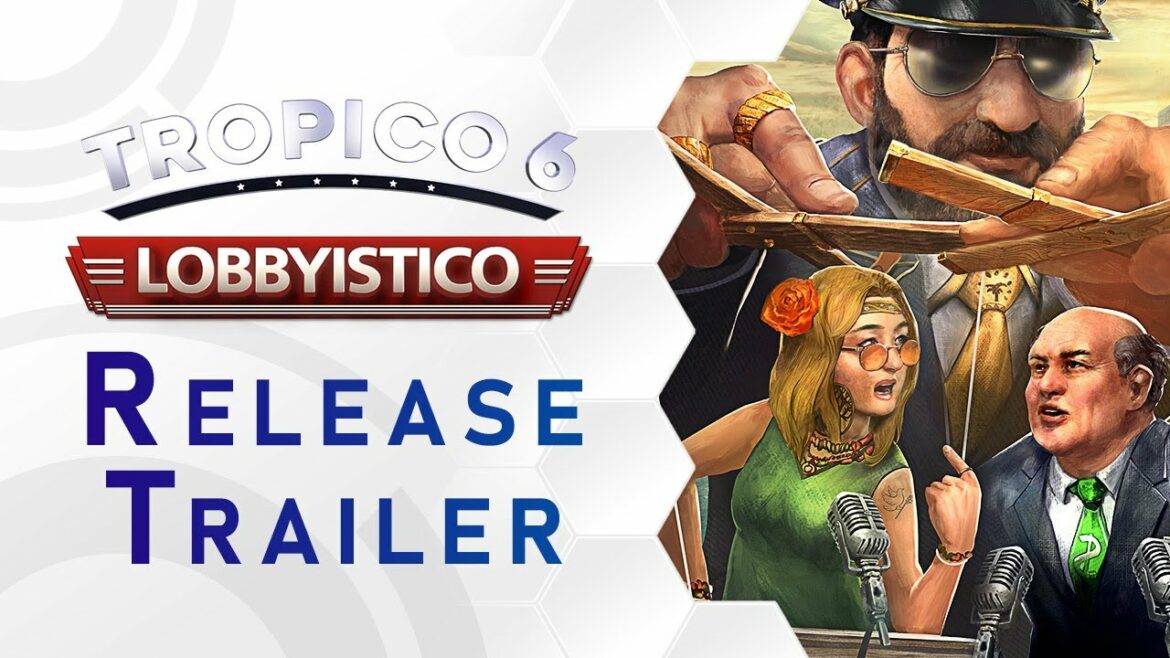 Tropico 6 – Lobbyistico DLC Trailer (US)