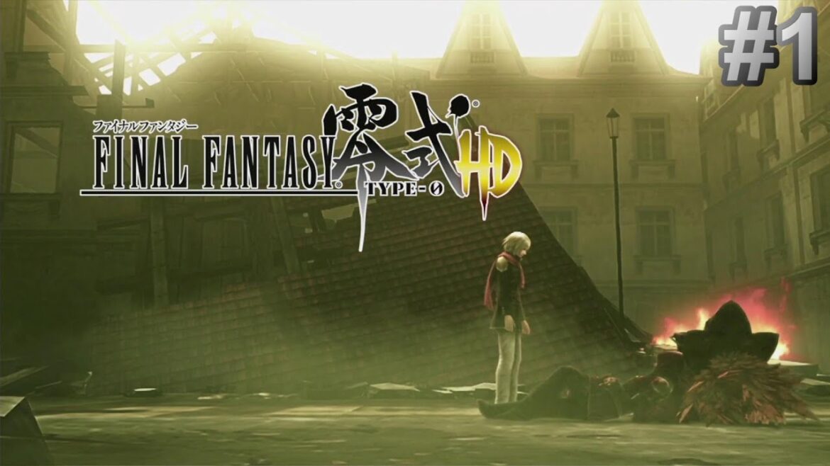 【FF 零式 HD】感動の物語 ファイナルファンタジー零式HD 初見実況プレイ #1