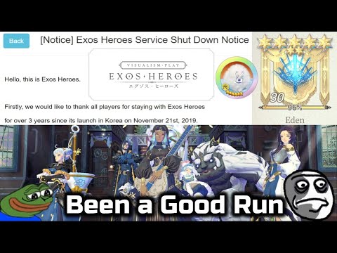 Goodbye Exos Heroes…. – Shutdown May 11 – Day1 Acc F2P in TOP Guild (Eden) – Exos Heroes