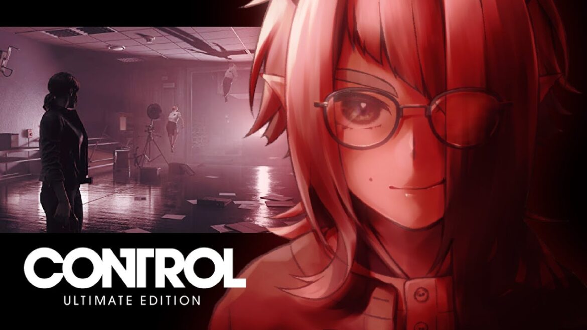 【Control Ultimate Edition】二週間ぶりに遊ぶのでどんな内容だったかうろ覚えになってしまったゲームをする枠 #7【VTuber / 七篠まわる】