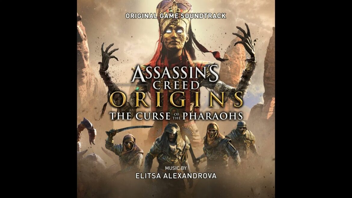 Assassin’s Creed Origins: The Curse of the Pharaohs – OST