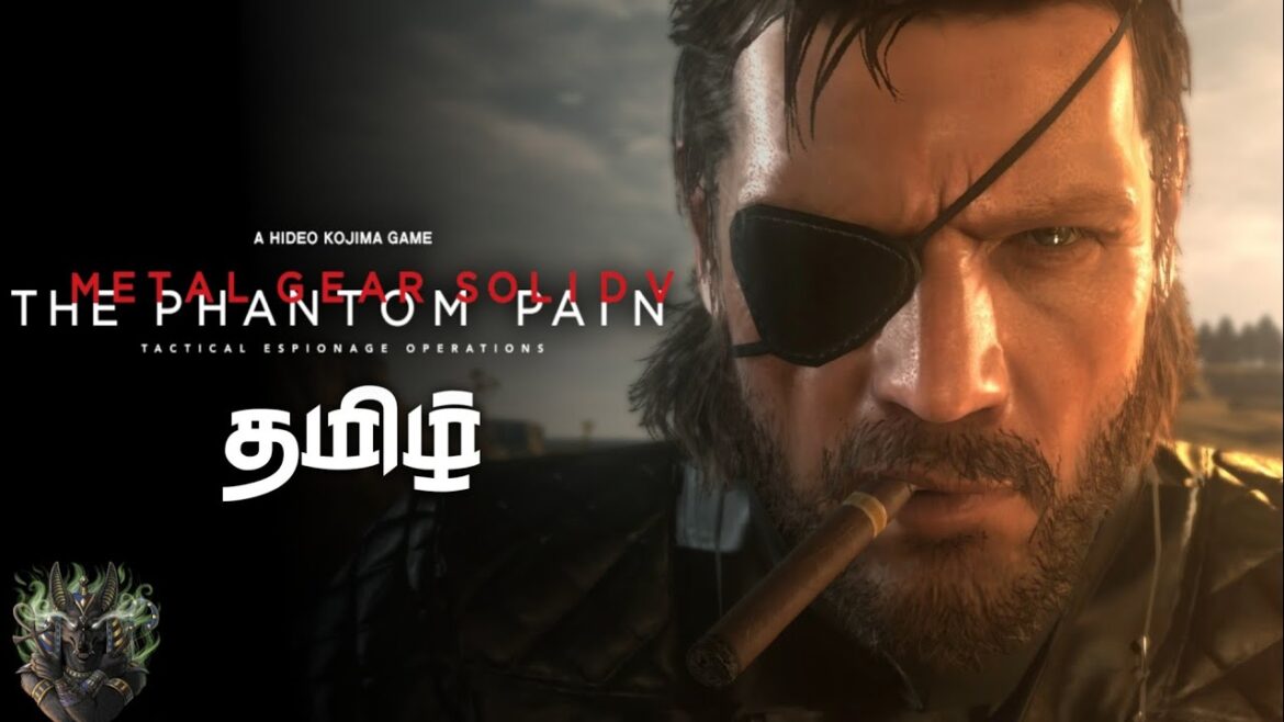 Metal Gear Solid V: The Phantom Pain | Part 4 | Live in Tamil