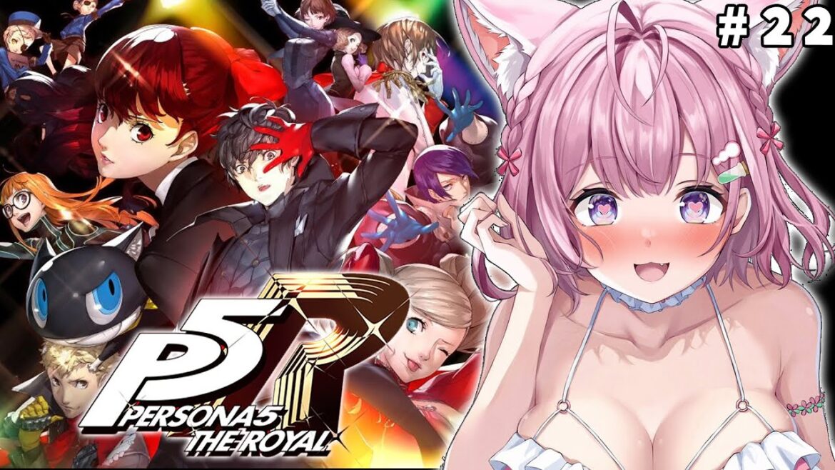 #22【P5R】完全初見🌟ペルソナ5ザ・ロイヤル!奴の改心から!何が起きる⁉【博衣こより/ホロライブ】※ネタバレあり