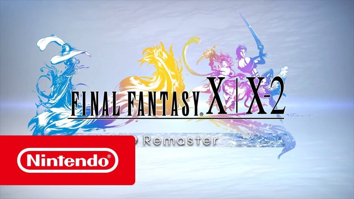 FINAL FANTASY X | X-2 HD Remaster – Trailer (Nintendo Switch)
