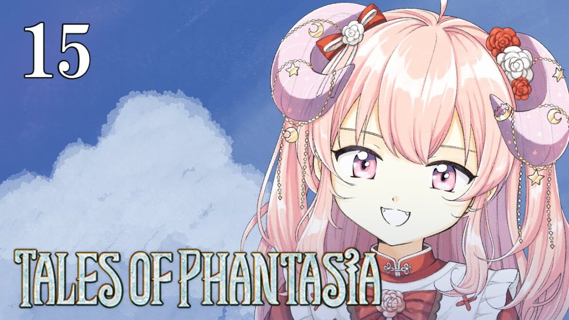 【TOP】TALES OF PHANTASIA 初見プレイ!【15】