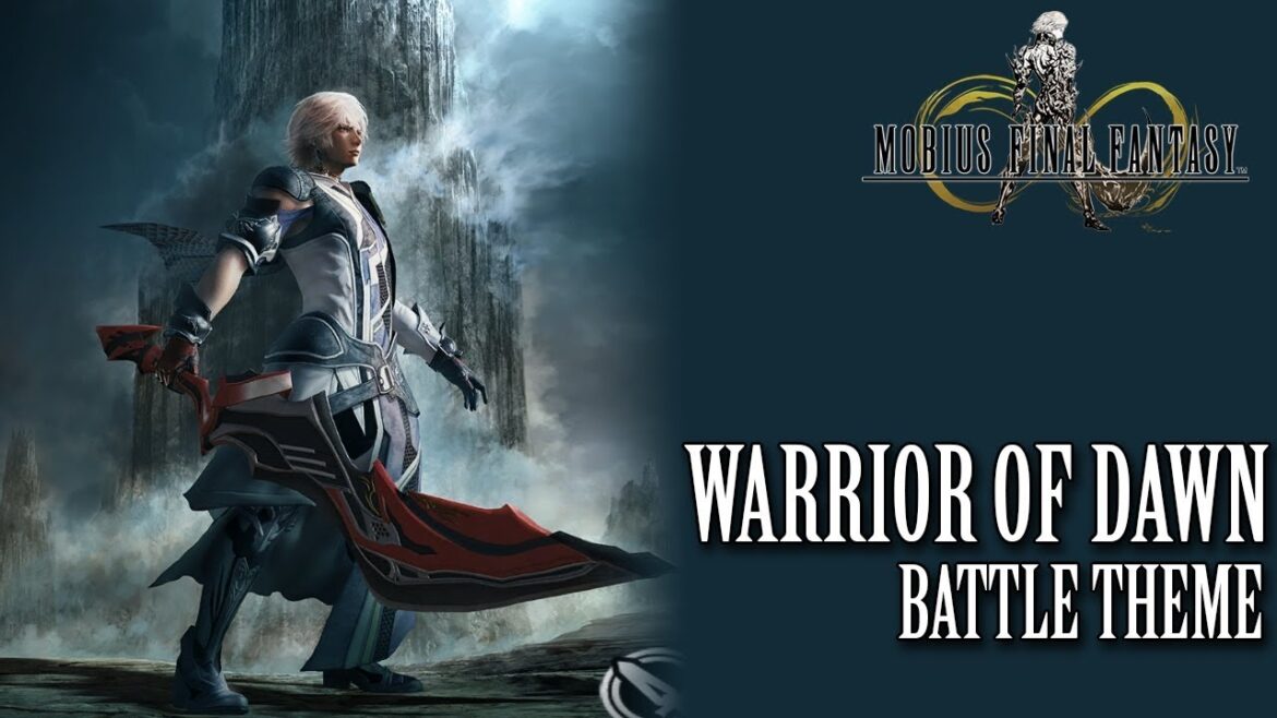 Mobius Final Fantasy OST Warrior of Dawn Theme