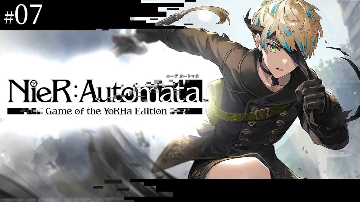 #7【NieR:Automata】彼女の居ない世界の続き【にじさんじ/緋八マナ】