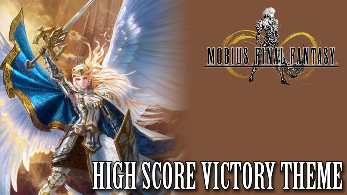 Mobius Final Fantasy OST High Score Victory Fanfare
