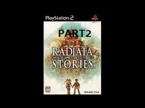 【初見プレイ】ラジアータストーリーズを嗜む 2