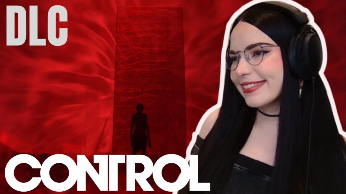 Control DLC The Foundation First Playthrough (Ultimate Edition PS5)