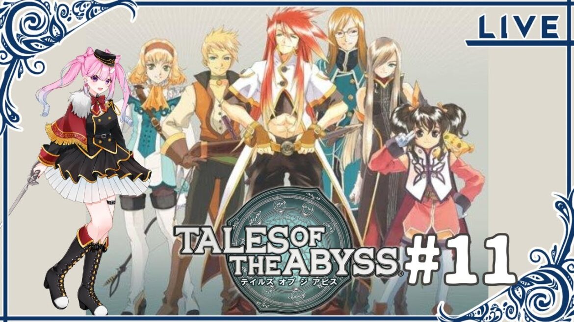 【アビス】タタル渓谷を探索!vol.11※ネタバレ注意【新人Vtuber/テイルズ オブ ジ アビス】