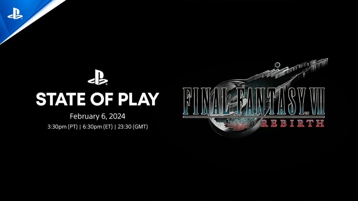Final Fantasy VII Rebirth – State of Play | PS5 Games