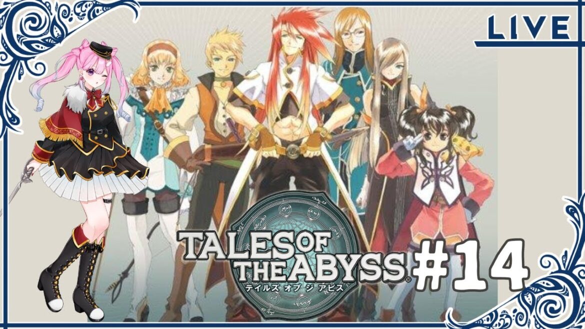 【アビス】いざ!アブソーブゲートへ!!!vol.14※ネタバレ注意【新人Vtuber/テイルズ オブ ジ アビス】