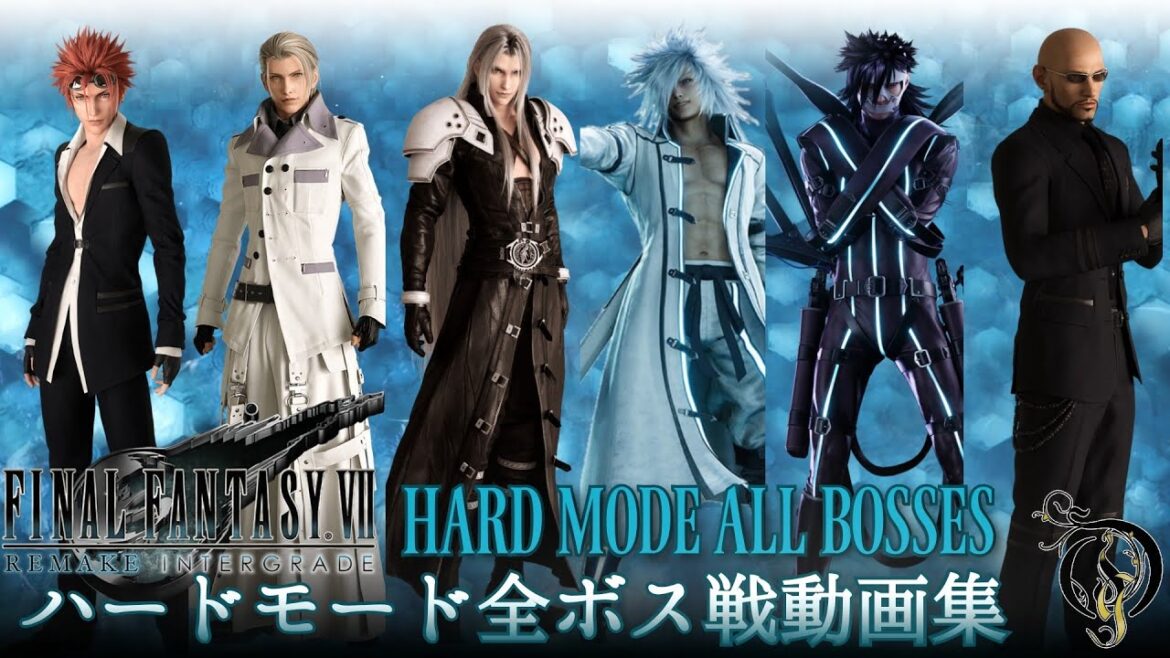 【FF7 REMAKE INTERGRADE】ハードモード全ボス戦動画集/HARD MODE ALL BOSSES FIGHT(ファイナルファンタジーⅦ リメイク インターグレード)