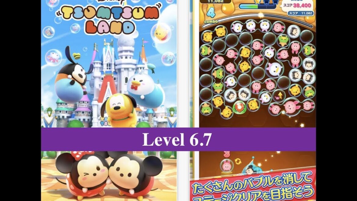 Level 6.7【ツムツムランド】Disneyのパズルゲーム