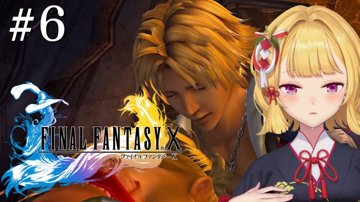 【#FF10 】完全初見!FINAL FANTASY Ⅹ 🌀06【にじさんじ/鷹宮リオン】