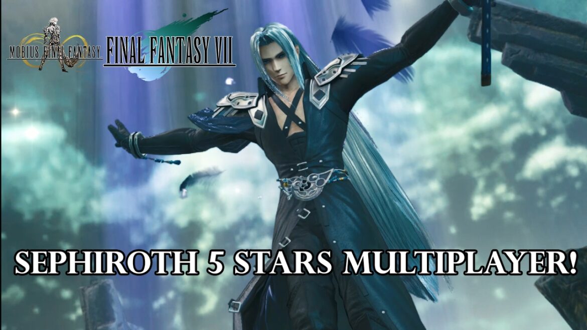 Mobius Final Fantasy – Multiplayer Boss “Sephiroth” 5 stars ! How To fight ?