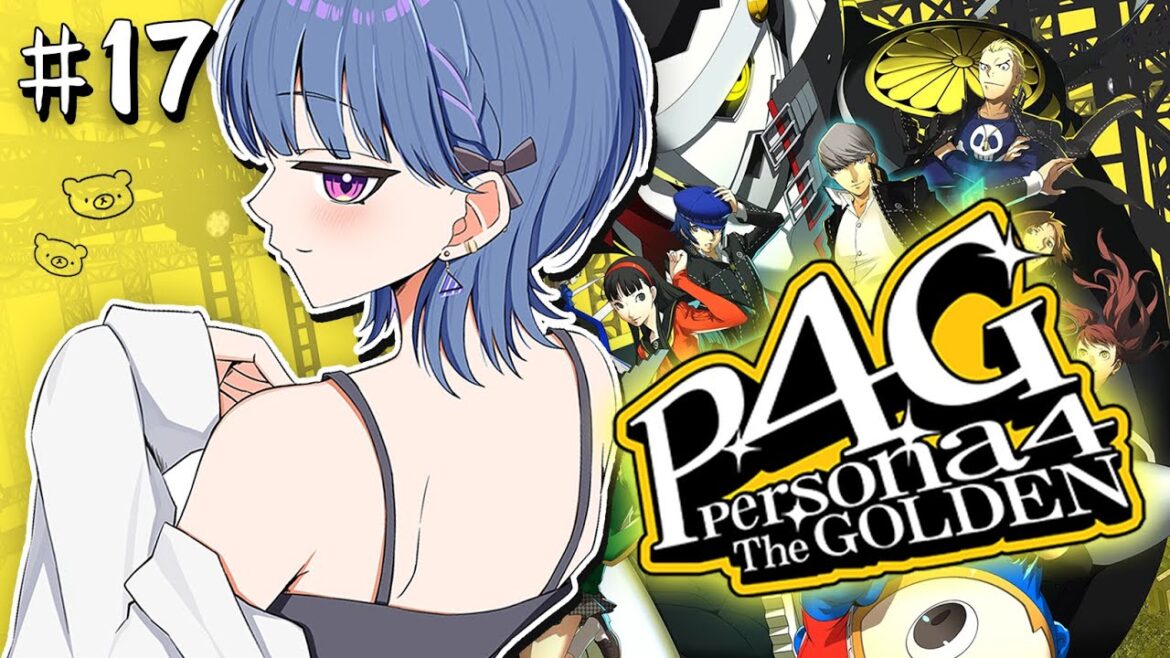 #17【  P4G / ペルソナ4 ザ・ゴールデン 】最終回!!完全初見プレイ!マリーちゃん助けるぞ!【小清水 透 / にじさんじ】