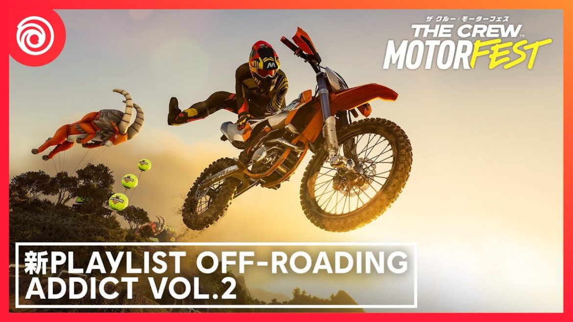 『ザ クルー:モーターフェス』 新Playlist「Off-Roading Addict Vol.2」
