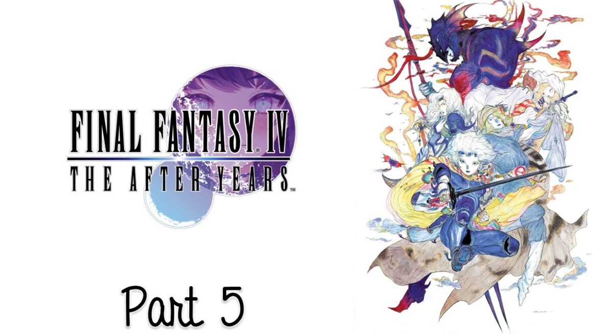 【 FINAL FANTASY IV: The After Years 】 Starting Rydia’s Tale! リディア編を始めます! Part 5