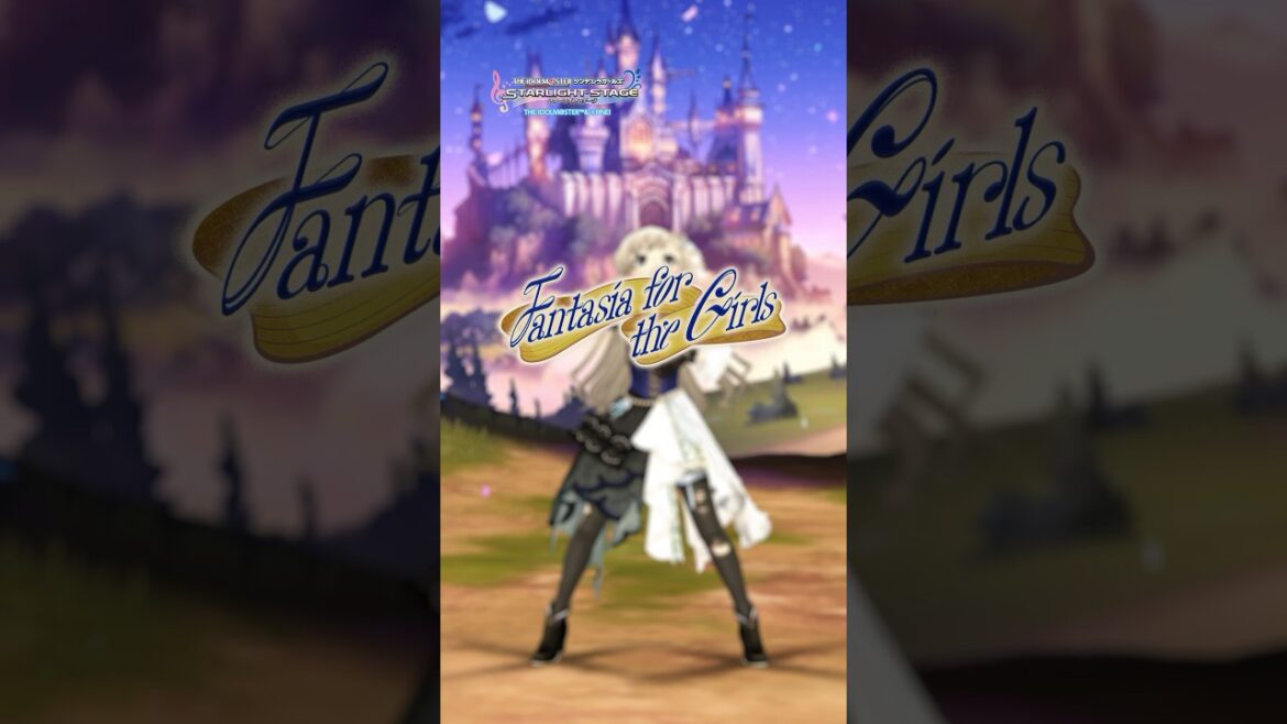 【デレステ】「Fantasia for the Girls」ダンス 久川颯【アイドルマスター】