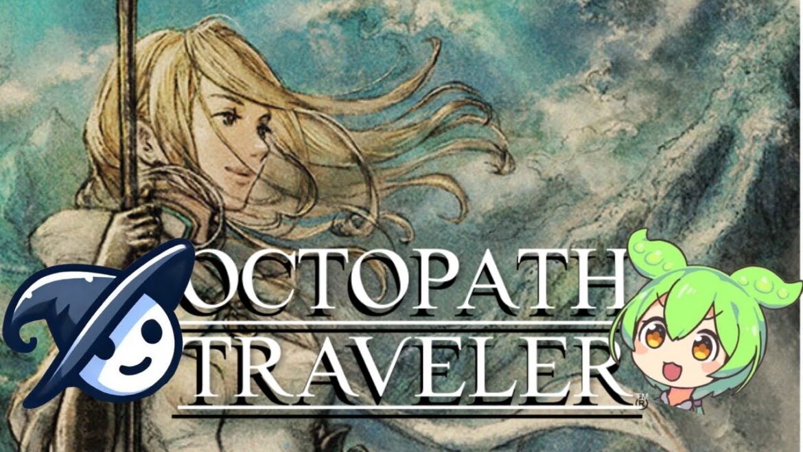 【ずんだもんと実況 #11】オクトパストラベラー : OCTOPATH TRAVELER 【神官オフィーリア 2章 前編】