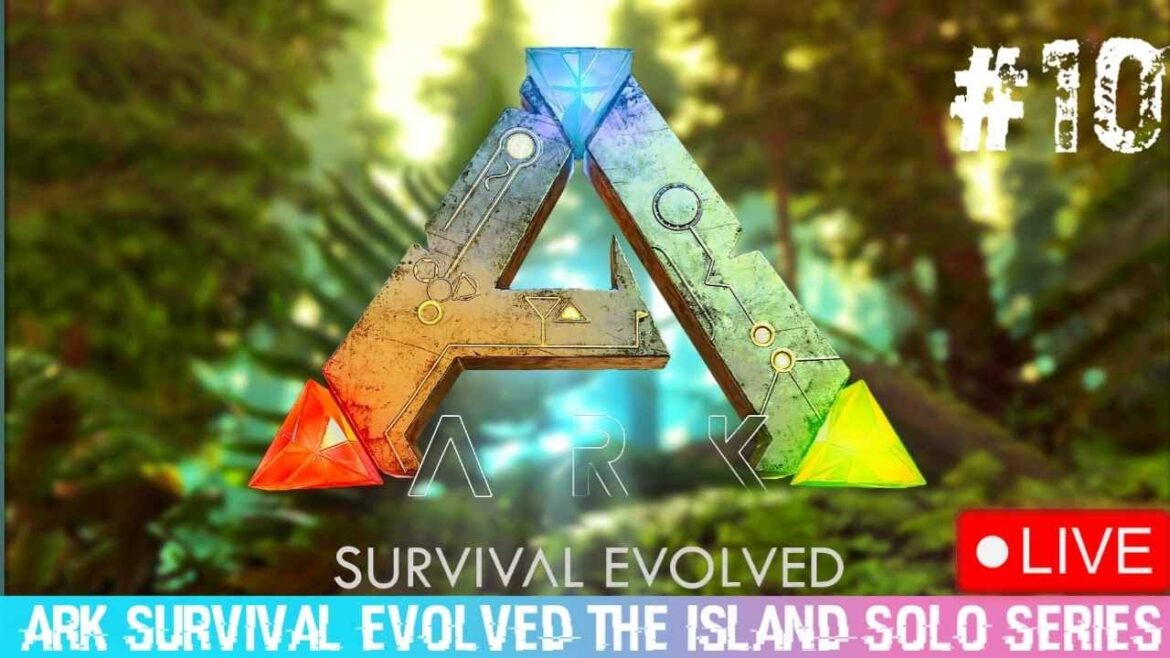Ark Survival Evolved The Island series live 10