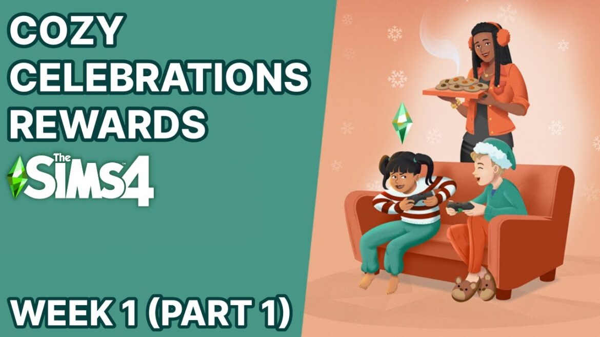 Cozy celebrations rewards event The Sims 4 | WEEK 1 ๐