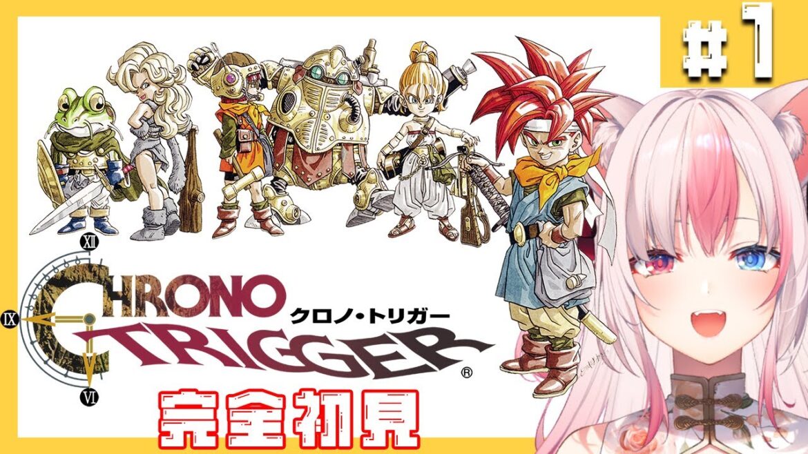 【#1┊CHRONO TRIGGER】完全初見✨大人気名作RPG!クロノ・トリガーはじめます!【#AriAlive❀#vsinger】