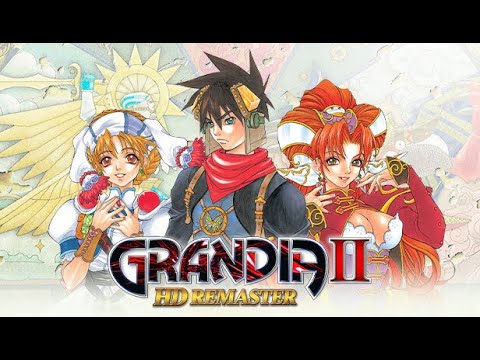 GRANDIA II HD REMASTER TAMAT