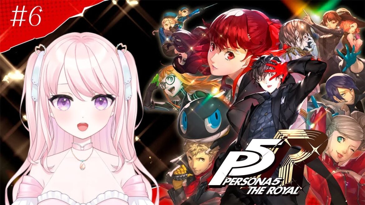 【ペルソナ5ザ・ロイヤル】#6 完全初見/ 3つ目のパレスの持ち主を探しにいきます!【華和おもち】