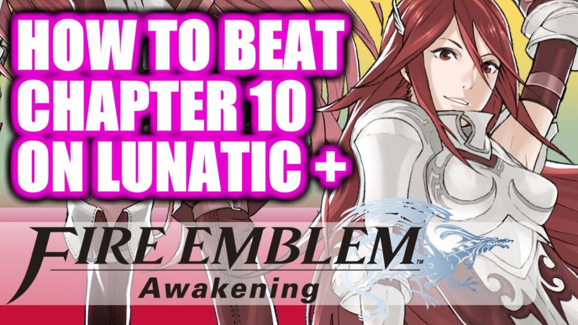 Ambush Spawns and Thieves in Fire Emblem Awakening: Lunatic+ (Chapter 10 Strategies)
