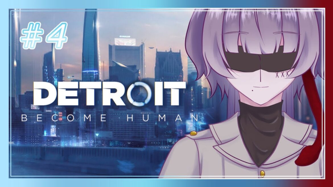 【Detroit: Become Human】なんとなくバッドエンドに向かっている近未来物語【#4】