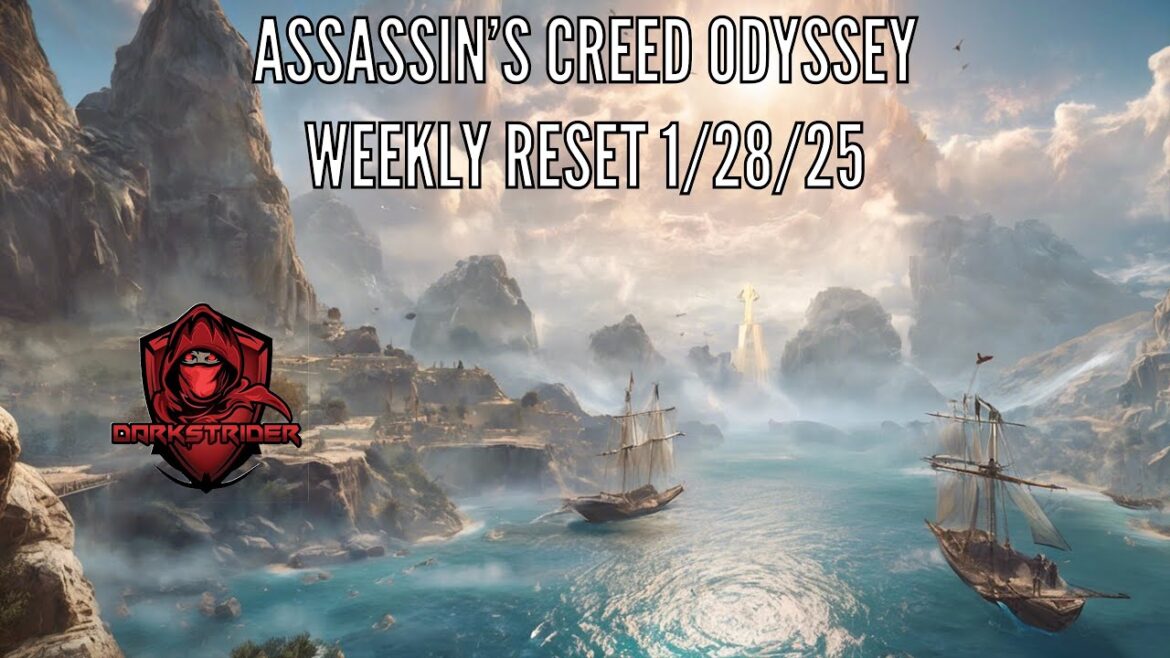 Assassin’s Creed Odyssey- Weekly Reset 1/28/25