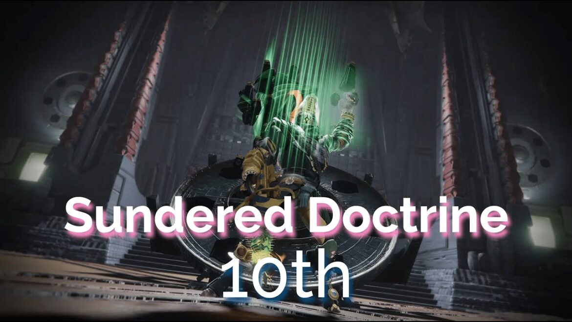 World’s 10th Sundered Doctrine | Destiny 2