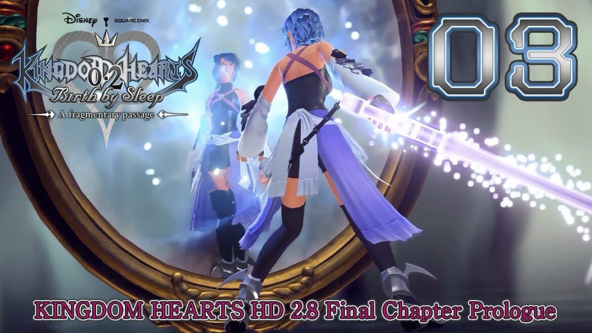03【キングダム ハーツ 0 2 バース バイ スリープ –フラグメンタリー パッセージ–】闇の世界に取り残されたアクアの物語【KINGDOM HEARTS HD 2 8 Final Chapter