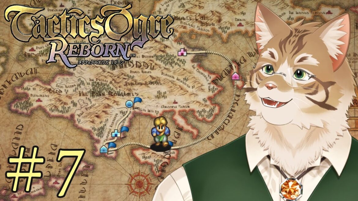【初見実況】タクティクスオウガR #7【Vtuber/鈴彩クレス】